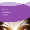 Abraham - Josef - Religion, Kopiervorlagen, 1. und 2. Klasse