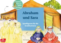 Abraham und Sara, Spielfiguren für die Erzählschiene, ab 2 Jahre