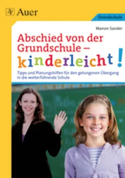 Abschied von der Grundschule - kinderleicht!, Buch, 4. Klasse