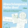 Abwechslungsreich Mathe üben! 2. Klasse