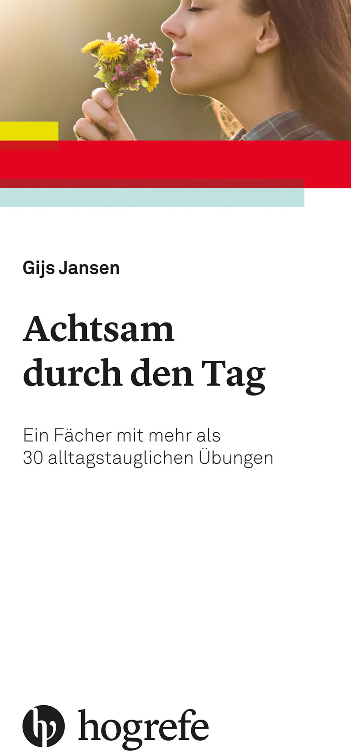 Achtsam durch den Tag, Buch