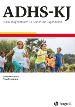 ADHS-KJ - Neuropsychologisches Testverfahren, 6-12 Jahre