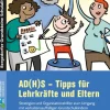 AD(H)S - Tipps für Lehrkräfte und Eltern, Buch, 1.-4. Klasse
