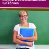 AD(H)S: Was Grundschullehrer tun können, Buch inkl. CD, 1. bis 4. Klasse