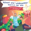 Advent und Weihnachten feiern in der Kita, Buch mit Audio-CD, 2-6 Jahre