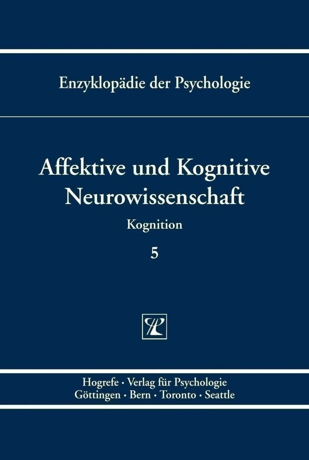 Affektive und Kognitive Neurowissenschaft, Buch