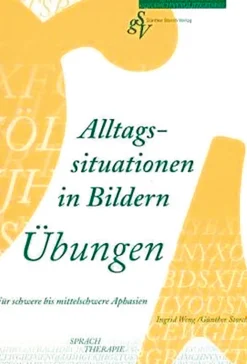 Alltagssituationen in Bildern - Übungen