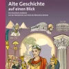 Alte Geschichte auf einen Blick