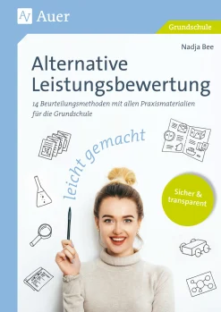 Alternative Leistungsbewertung leicht gemacht