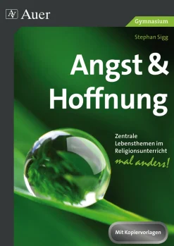Angst & Hoffnung -Gymnasium-