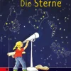 Anton und Zora: Die Sterne - Werkstatt zur Zora, 6-9 Jahre