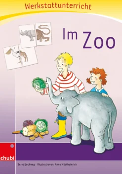 Anton und Zora: Im Zoo - Werkstatt zu Anton, 6-9 Jahre