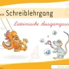 Anton und Zora: Schreiblehrgang - Lateinische Ausgangsschrift, 6-9 Jahre