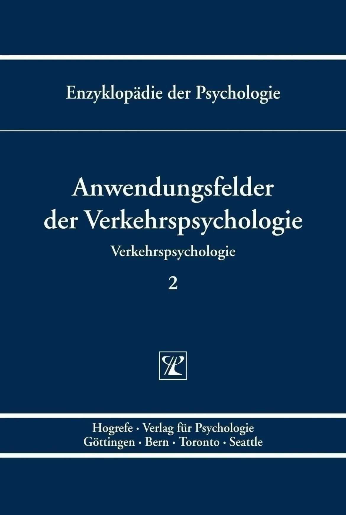 Anwendungsfelder der Verkehrspsychologie, Buch