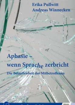 Aphasie - wenn Sprache zerbricht, Buch