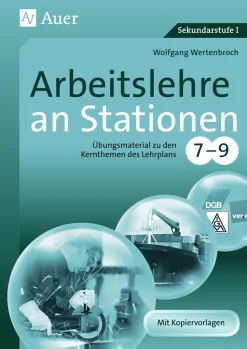 Arbeitslehre an Stationen 7-9
