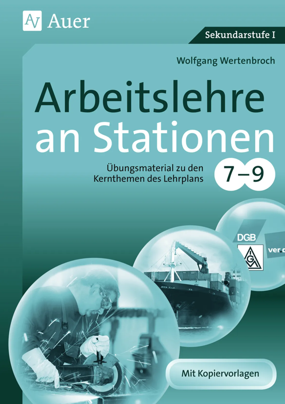 Arbeitslehre an Stationen 7-9