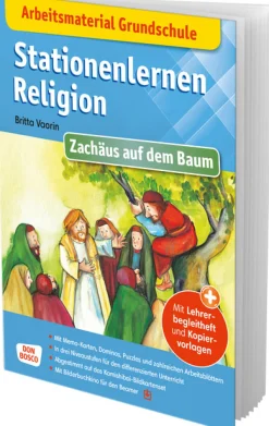 Arbeitsmaterial Grundschule. Stationenlernen Religion: Zachäus auf dem Baum, Heft, 6 bis 10 Jahre