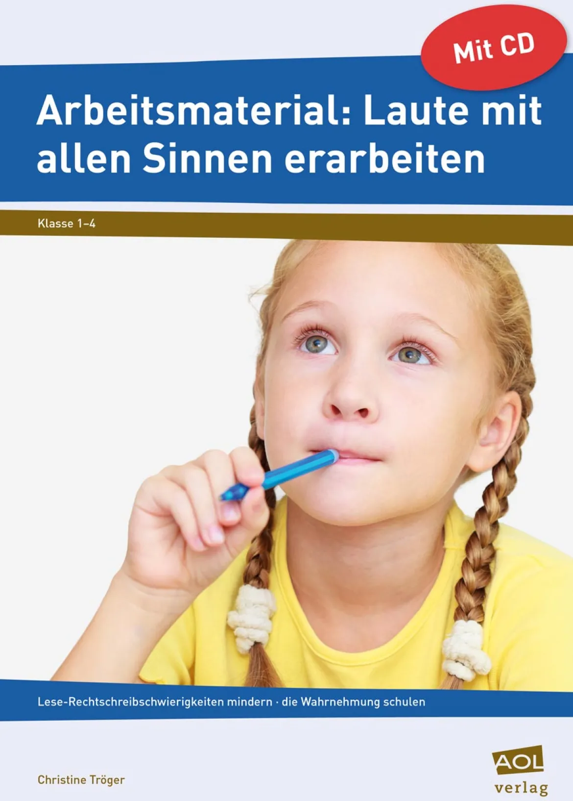 Arbeitsmaterial: Laute mit allen Sinnen erarbeiten, 1.-4.Klasse
