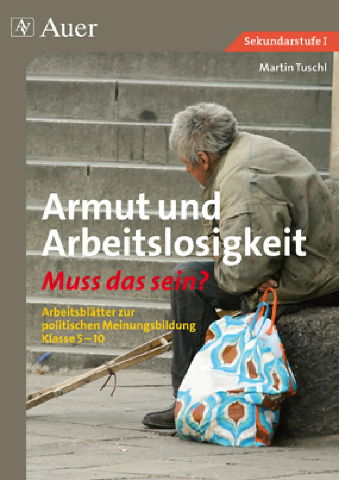 Armut und Arbeitslosigkeit