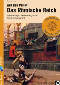 Auf den Punkt! Das Römische Reich, Buch, 5. und 6. Klasse