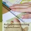 Aufgabensammlung Sachrechnen