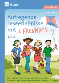 Aufregende Leseerlebnisse mit 4 Freunden - Kl. 2