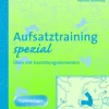 Aufsatztraining spezial