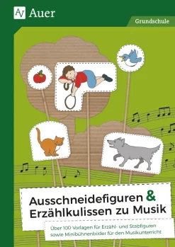 Ausschneidefiguren & Erzählkulissen zu Musik