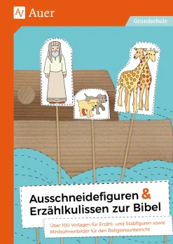 Ausschneidefiguren & Erzählkulissen zur Bibel