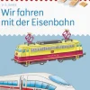 bambinoLÜK Wir fahren mit der Eisenbahn ab 3, Übungsheft