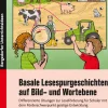Basale Lesespurgeschichten auf Bild- und Wortebene, Buch, 1-6 Klasse