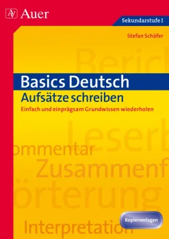 Basics Deutsch: Aufsätze schreiben