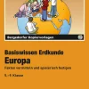 Basiswissen Erdkunde: Europa, Kopiervorlagen inkl. CD, 5.-9. Klasse