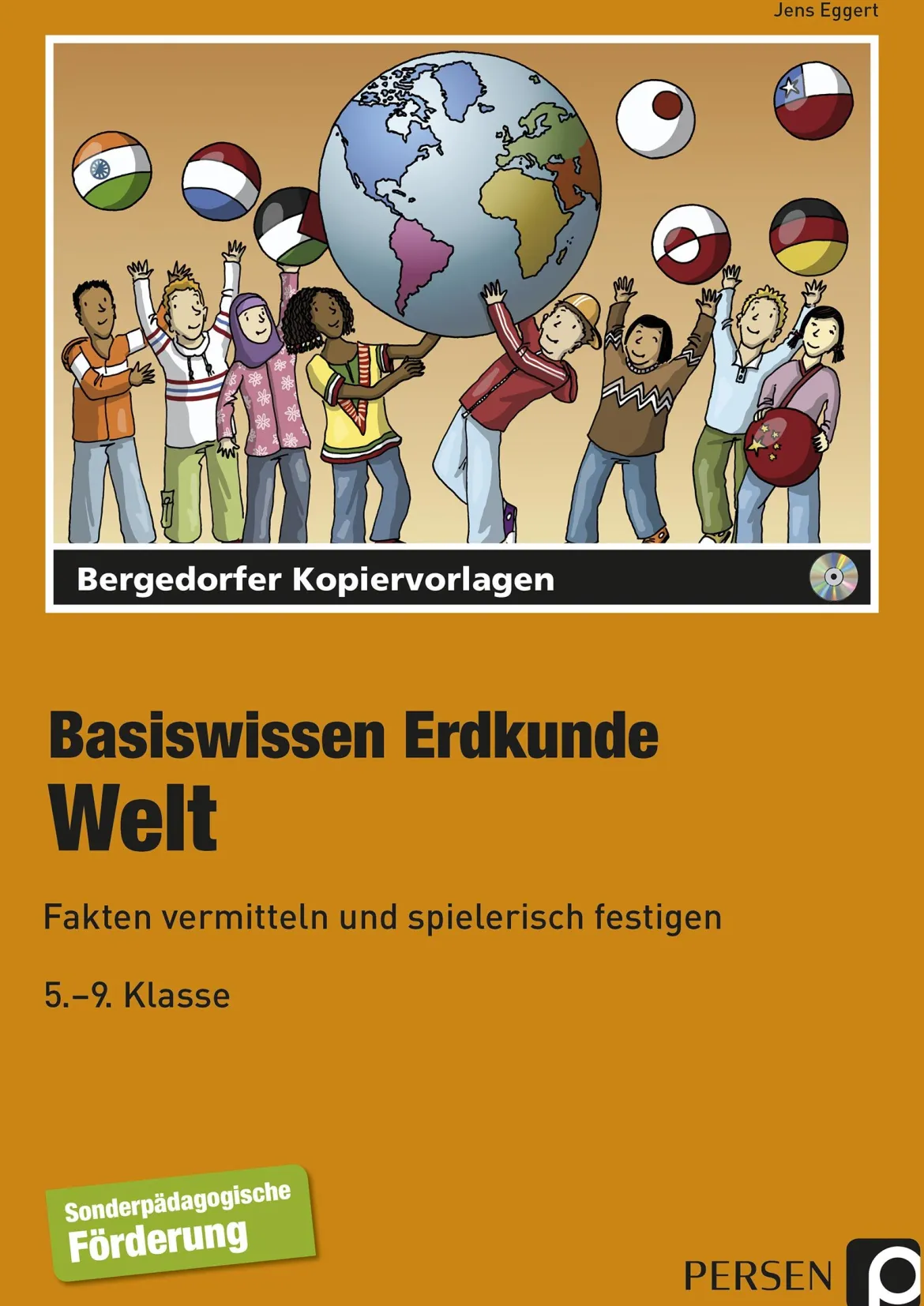 Basiswissen Erdkunde: Welt, Kopiervorlagen inkl. CD, 5.-9. Klasse