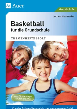 Basketball für die Grundschule, Buch, 1. bis 4. Klasse