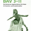 BAV 3-11, kompletter Test