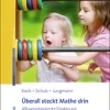 Überall steckt Mathe drin, Buch