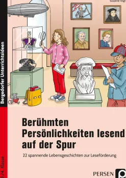 Berühmten Persönlichkeiten lesend auf der Spur, Buch, 3. und 4. Klasse