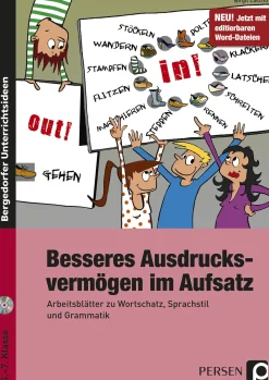 Besseres Ausdrucksvermögen im Aufsatz 5.-7. Klasse