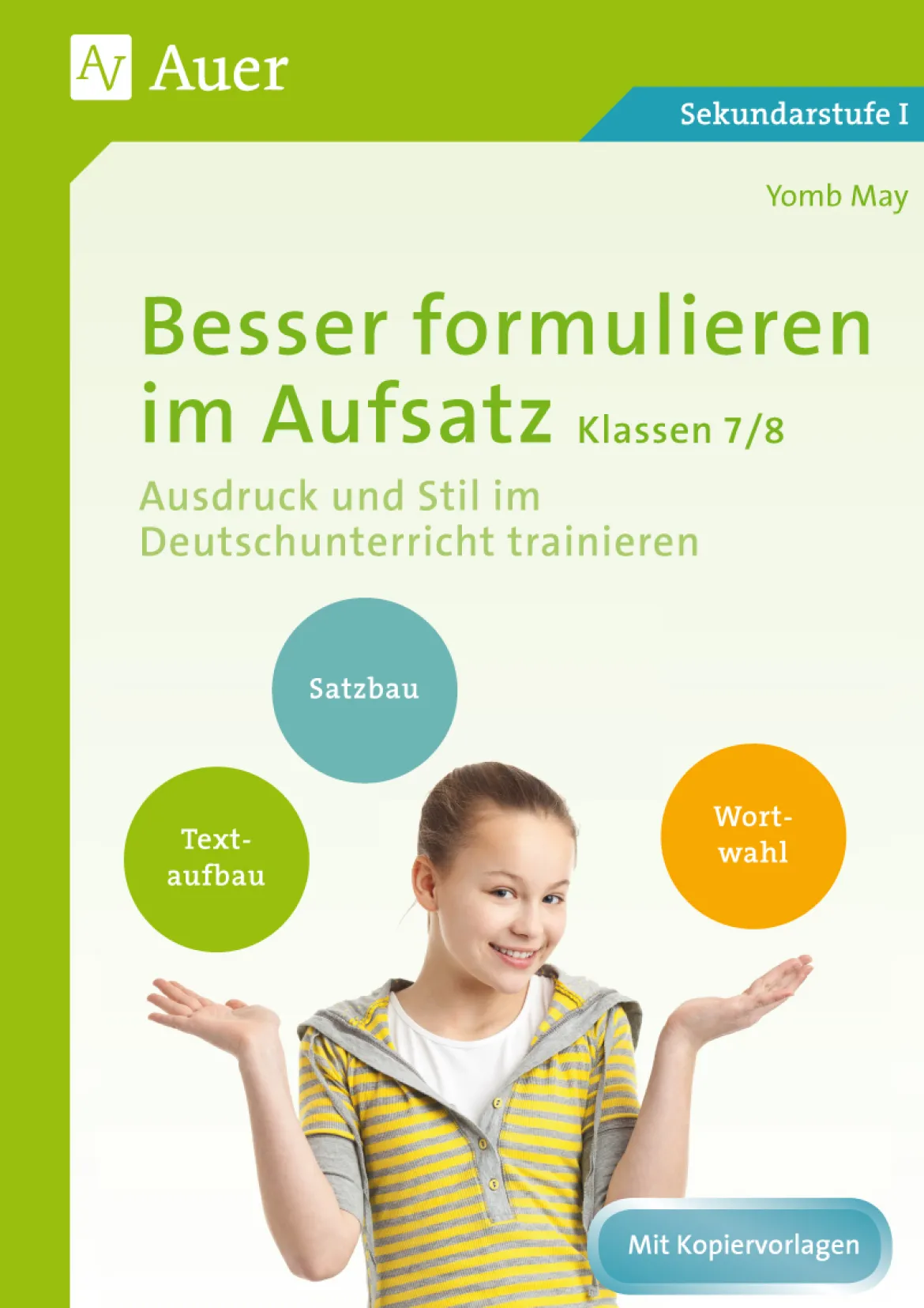 Besser formulieren im Aufsatz Klassen 7-8