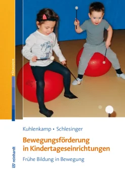 Bewegungsförderung in Kindertageseinrichtungen