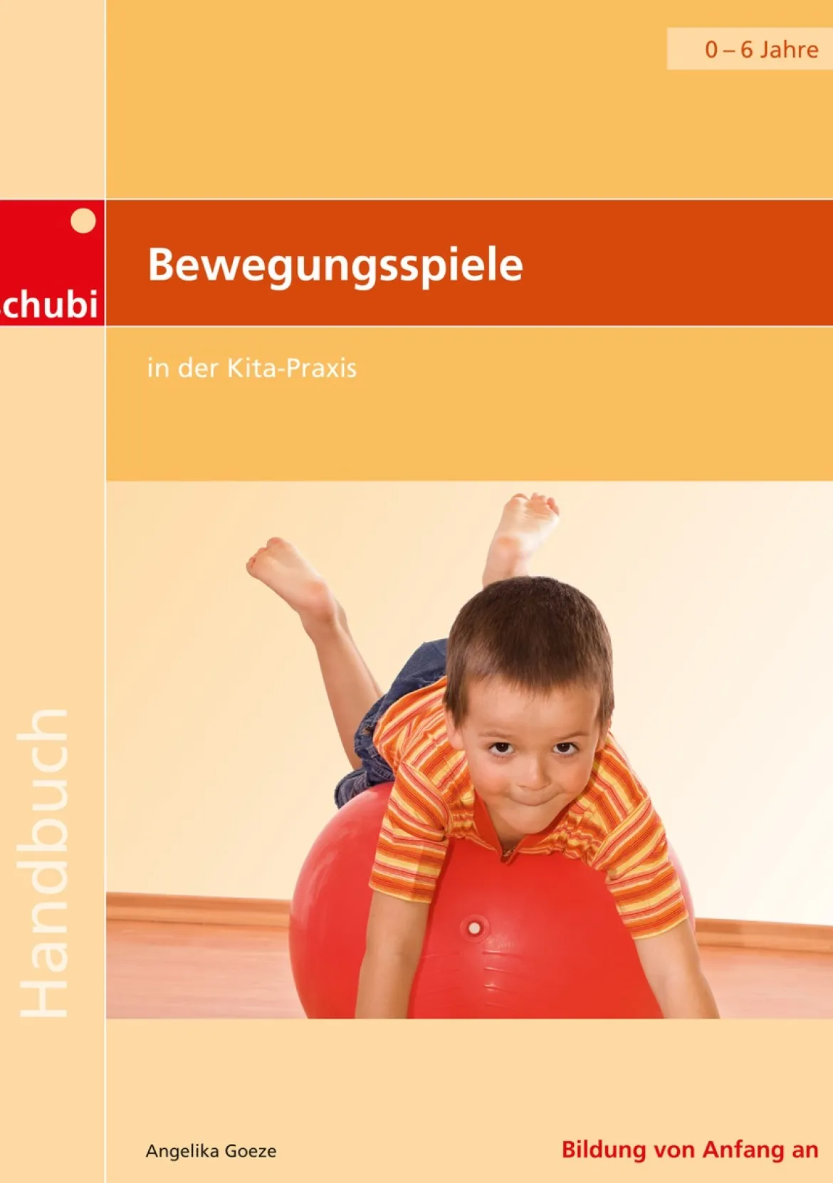 Bewegungsspiele in der Kita-Praxis, Buch
