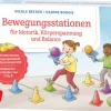 30 Bewegungsstationen für Motorik, Körperspannung und Balance, Bildkarten für Kinder von 3 bis 8