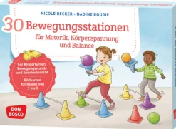 30 Bewegungsstationen für Motorik, Körperspannung und Balance, Bildkarten für Kinder von 3 bis 8
