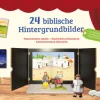 24 biblische Hintergrundbilder, Bildkarten, ab 2 Jahre