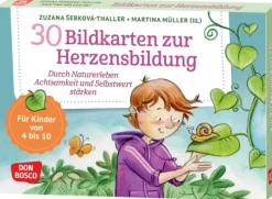 30 Bildkarten zur Herzensbildung, 4-10 Jahre
