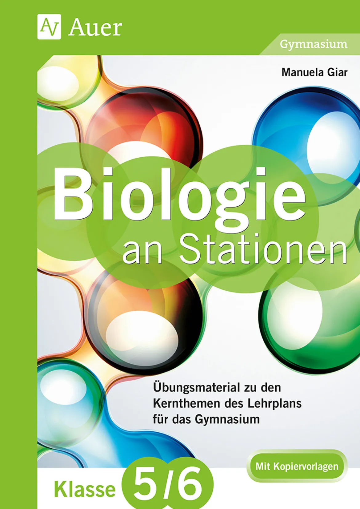 Biologie an Stationen 5-6 Gymnasium
