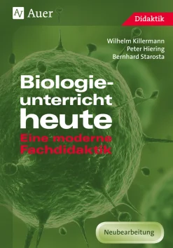 Biologieunterricht heute