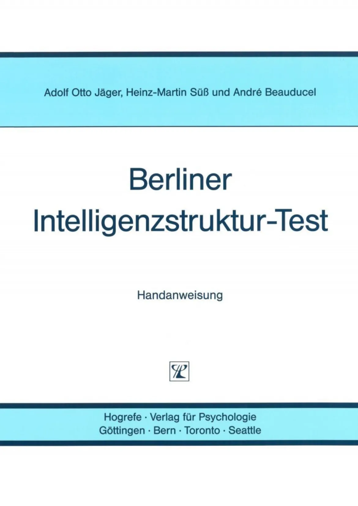 BIS-Test - Berliner Intelligenzstruktur-Test, Form 4, ab 16 Jahre